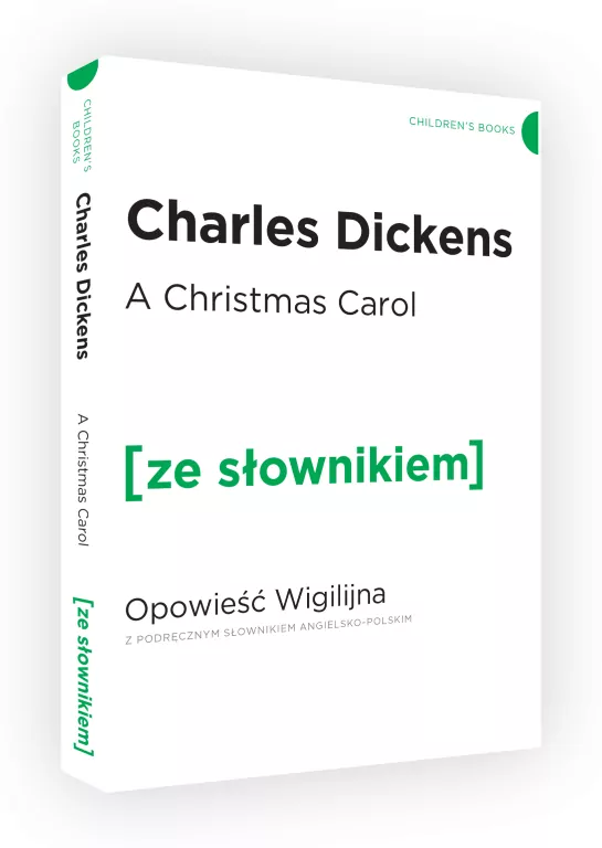 A Christmas Carol. Opowieść Wigilijna z podręcznym słownikiem angielsko-polskim. Poziom B1/B2. Ze słownikiem - tantis.pl