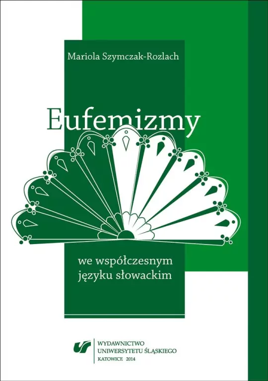 Eufemizmy we współczesnym języku słowackim - tantis.pl