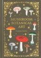 Mushroom Botanical Art wer. angielska - tantis.pl