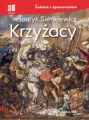 Krzyżacy. Lektura z opracowaniem - tantis.pl
