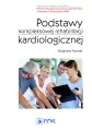 Podstawy kompleksowej rehabilitacji kardiologicznej - tantis.pl