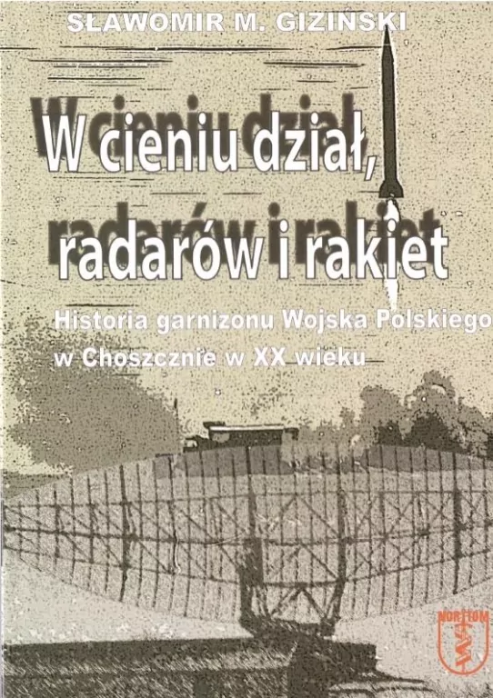 W cieniu dział, radarów i rakiet - tantis.pl