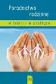 Poradnictwo rodzinne w teorii i w praktyce - tantis.pl