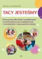 Tacy jesteśmy. Karty Pracy - tantis.pl