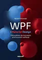 WPF i Material Design. Od podstaw do tworzenia... - tantis.pl