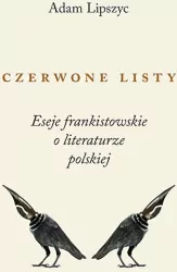 Czerwone listy. Eseje frankistowskie o...