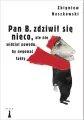 Pan B zdziwił się nieco ale nie widział powodu by negować fakty - tantis.pl