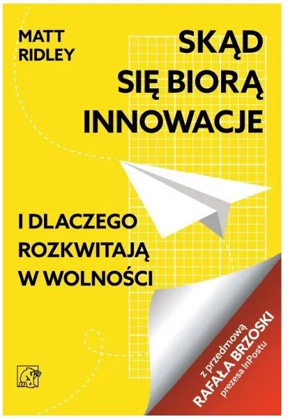 Skąd się biorą innowacje i dlaczego rozkwitają w wolności - tantis.pl