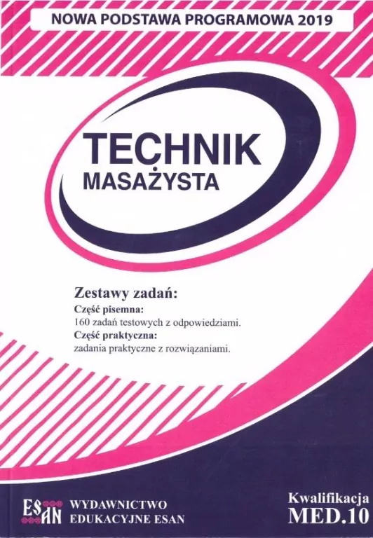 Technik masażysta. Zestawy zadań. Kwalifikacja MED.10 - tantis.pl
