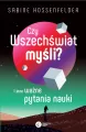 Czy Wszechświat myśli? I inne ważne pytania nauki - tantis.pl