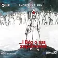 ...i Bóg o nas zapomniał Audiobook - tantis.pl
