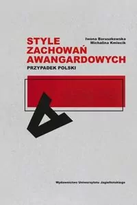 Style zachowań awangardowych