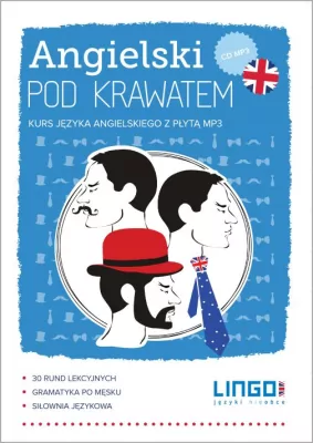Angielski pod krawatem. Kurs języka angielski + CD