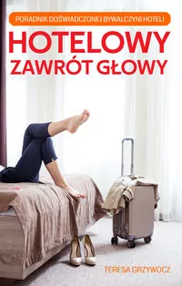 Hotelowy zawrót głowy - tantis.pl