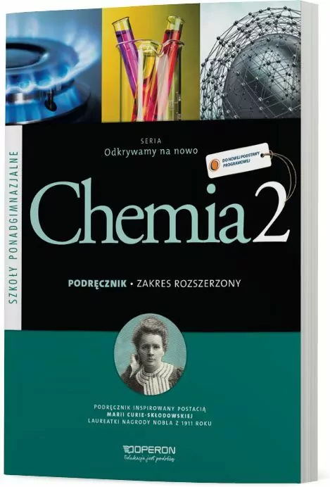 Odkrywamy na nowo. Chemia 2. Podręcznik. Zakres rozszerzony. Szkoła ponadgimnazjalna - tantis.pl
