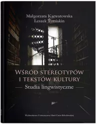 Wśród stereotypów i tekstów kultury