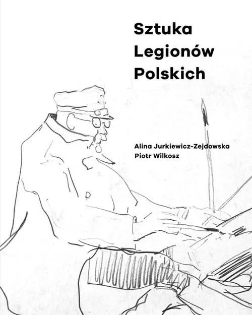 Sztuka Legionów Polskich - tantis.pl