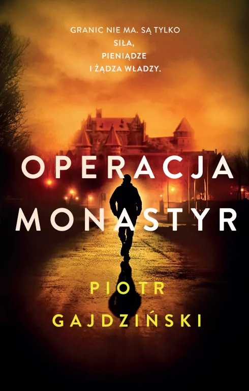 Operacja Monastyr - tantis.pl