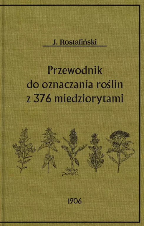 Przewodnik do oznaczania pospolitych roślin z 376 miedziorytami - tantis.pl