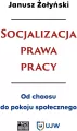 Socjalizacja prawa pracy - tantis.pl