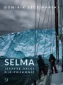 Selma. Jeszcze dalej niż południe - tantis.pl