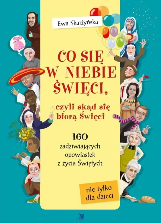 Co się w niebie święci czyli skąd się biorą Święci - tantis.pl