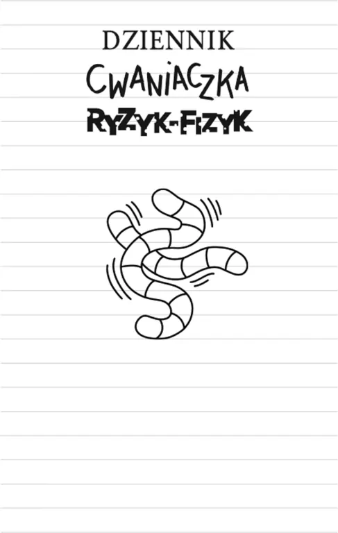 Dziennik cwaniaczka. Ryzyk-fizyk - tantis.pl