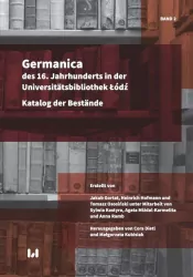 Germanica des 16 TOM 2 Jahrhunderts in der Universitätsbibliothek Łódź