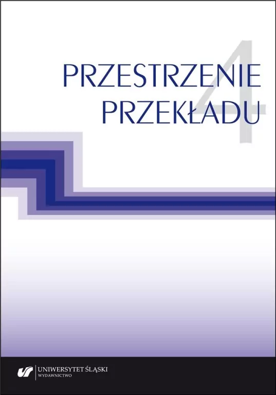 Przestrzenie przekładu. Tom 4 - tantis.pl