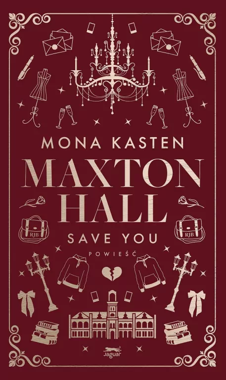 Save you. Maxton Hall. Tom 2 - tantis.pl