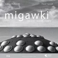 Migawki. Obiekt Warszawa - tantis.pl