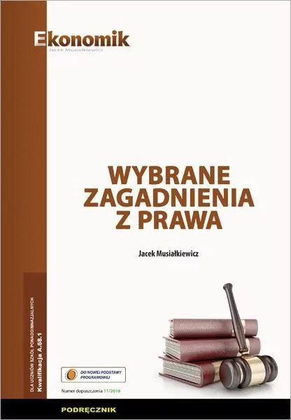 EKONOMIK. Kwalifikacja A.66.1. Wybrane zagadnienia z prawa podręcznik - tantis.pl
