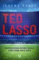 Ted Lasso. Nieopowiedziana historia serialu, który podbił nasze serca - tantis.pl