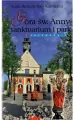 Góra św. Anny sanktuarium i park. Przewodnik - tantis.pl