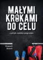 Małymi krokami do celu, czyli jak zostałem.. - tantis.pl