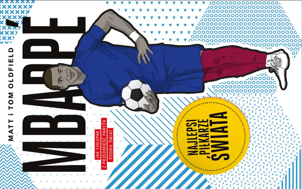 Mbappe. Najlepsi piłkarze świata - tantis.pl