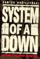 System of a Down. Hipnotyczny krzyk wyd. 2 - tantis.pl