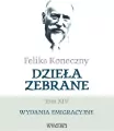 Feliks Koneczny. Dzieła zebrane T.14 - tantis.pl