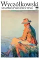 Wyczółkowski. Malarstwo / painting - tantis.pl