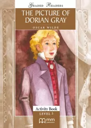 The Picture of Dorian Gray. Graded Readers. Activity Book. Level 5