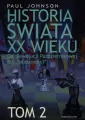 Historia świata XX wieku. Tom 2 - tantis.pl
