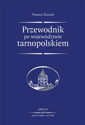 Przewodnik po woj. tarnopolskiem reprint 1928