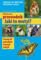 Mój pierwszy przewodnik. Jaki to motyl? - tantis.pl
