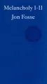 Melancholy I-II wer. angielska - tantis.pl