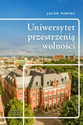 Uniwersytet przestrzenią wolności