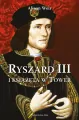 Ryszard III i książęta w Tower - tantis.pl