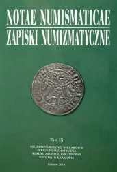 Notae Numismaticae. Zapiski Numizmatyczne. Tom 9