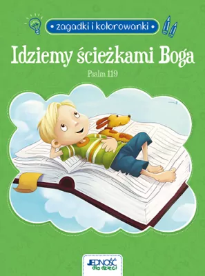 Idziemy ścieżkami Boga. Psalm 119