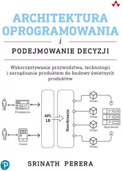 Architektura oprogramowania i podejmowanie decyzji