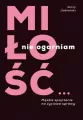 Miłość? Nie ogarniam - tantis.pl